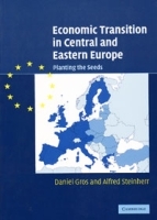Economic Transition in Central and Eastern Europe: Planting the Seeds артикул 92c.