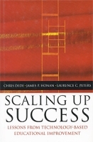 Scaling Up Success : Lessons from Technology-Based Educational Improvement артикул 94c.