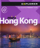 Hong Kong Mini: The Essential Visitor's Guide артикул 120c.