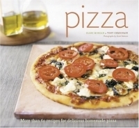 Pizza: More Than 60 Recipes for Delicious Homemade Pizza артикул 284c.
